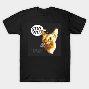 Stay wild T-shirt T-Shirt